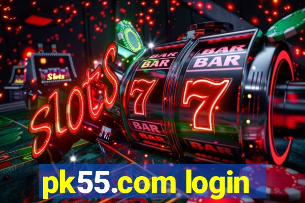 pk55.com login